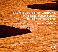 Gustav Leonhardt - Harpsichord Music By Bach, Bull, Byrd, Gibbons, Hassler, Pachelbel, Ritter, Strogers