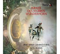 Gustav Mahler - Des Knaben Wunderhorn