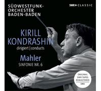 Gustav Mahler Kirill Kondrashin Conducts Mahler Sinfonie Nr. 6 (CD) (US IMPORT)