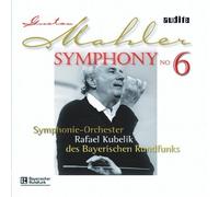 GUSTAV MAHLER - Mahler: Symphony No. 6 ~ Kubelik by GUSTAV MAHLER (2002-07-28)