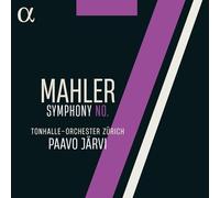 Tonhalle-Orchester Zürich; Paavo Järvi - Mahler: Symphony No. 7