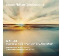 London Philharmonic Orche - Mahler: Symphony No. 8, 'symphony Of A Thousand'