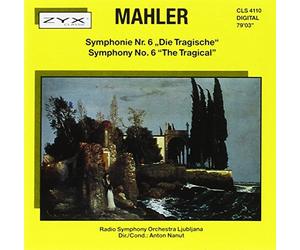 Gustav Mahler - Symphonie No. 6 - Tragische