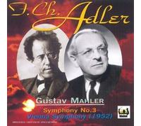 Gustav Mahler - Symphony No 3 (Vienna So/Charles Adler)