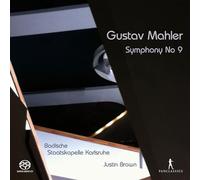 Badische Staatskapelle Karlsruhe; Justin Brown – Gustav Mahler: Symphony No. 9 – SACD – New