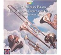GUSTAV MAHLER The Canadian Brass - High, Bright, Light & Clear: (CD) (US IMPORT)
