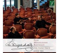 Gustav Trio Ensamble - Mendelssohn Bartholdy the Piano Trios