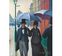 Gustave Caillebotte Monatsplaner 2026: Straße in Paris an einem regnerischen Tag | Planer mit Raum für Notizen | Januar - Dezember 2026 mit ... Impressionismus | Agenda Organizer