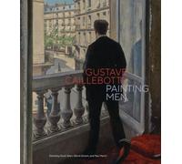 GUSTAVE CAILLEBOTTE PAINTING MEN by ALLEN, SCOTT Hardback Self Help Business