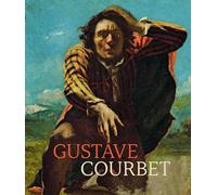 Gustave Courbet: Ausst. Kat. Folkwang Museum, Essen u. Leopold Museum, Wien