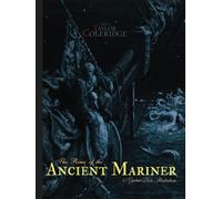 Gustave Dore Remastered: The Rime of the Ancient Mariner: with 43 Gustave Dore illustrations