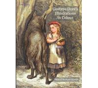 Gustave Doré’s Illustrations in Colour