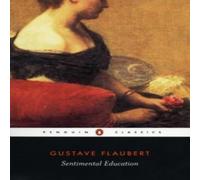 Gustave Flaubert Sentimental Education Paperback Book Gustave Flaubert Multicolor