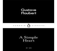 Gustave Flaubert Simple Heart Paperback Book Gustave Flaubert Multicolor