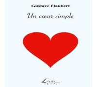 Gustave Flaubert Un cœur simple Paperback Book Gustave Flaubert Multicolor