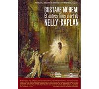 Gustave Moreau et autres films d'art de Nelly Kaplan [DVD]