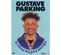 Gustave Parking - Le retour des joies sauvages