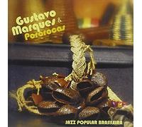 Gustavo Marques & Porococas - Jazz Popular Brasileira