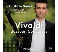 Gustavo Nunez; Academy Of St. Martin In The Fields - Vivaldi: Bassoon Concertos