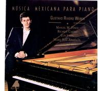 Gustavo Rivero Weber - Musica Mexicana Para Piano Vol 1 : Armengol, Castr