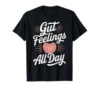 Gut Feelings All Day Colonoscopy Digestive Health Awareness T-Shirt