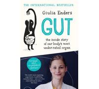 Gut: new revised and expanded edition [By Giulia Enders] - [Paperback] -Best sold book in-Popular Medicine
