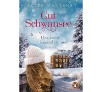 Gut Schwansee - Uns kann niemand trennen: Roman, Martens 9783328105527 New.