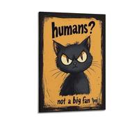 GUTAITER Humans Not A Big Fan-Black Cat Motivational Posters Retro Aesthetic Inspiring Wall Art Canvas Prints for Classroom Ofiice24x36inch(60x90cm) Frame-style