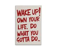 GUTAITER WAKE UP! OWN YOUR LIFE. DO WHAT YOUGOTTA DO.. Posters Retro Aesthetic Inspiring Wall Art Canvas Prints for Classroom Ofiice08x12inch(20x30cm) Unframe-style-2