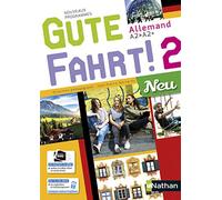 Gute Fahrt Allemand 2 Neu 2017 - Manuel de l'élève