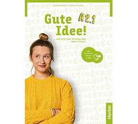Gute Idee!: Arbeitsbuch A2.1 plus interaktive Version