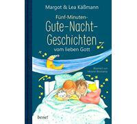Gute-Nacht-Geschichten vom lieben Gott - 5-Minu, KAAYmann, KAAYmann, Brock.