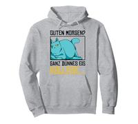 Guten Morgen? Very Thin Ice Cream - Morning Grumpy Mood Cat Pullover Hoodie