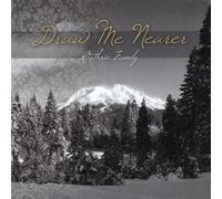 Guthrie Family - Draw Me Nearer