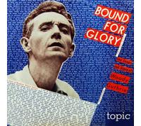 Guthrie, Woody - Bound for Glory
