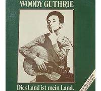 GUTHRIE, Woody - Dies Land Ist Mein Land / GF 0080
