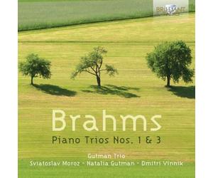 Gutman Trio + Soloists - Brahms: Piano Trios Nos. 1 & 3