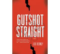 Gutshot Straight : A Novel