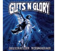 Guts'N'Glory - Destination Nowhere [Vinyl LP] [VINYL]