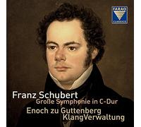 Guttenberg/Klangverwaltung - Franz Schubert: Symphony in C major 'The Great', D944