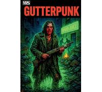 Gutter Punk: Junk City