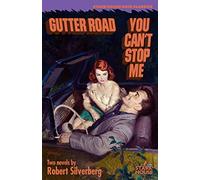 Gutter Road / You Can't Stop Me