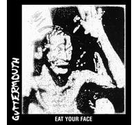 Guttermouth Eat Your Face (Vinyl)