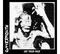 Guttermouth - Eat Your Face [VINYL]