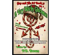 Guy and His AI Book 3 Pt. 1: A Very Witchy Glitchmas
