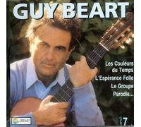 Guy Béart - les annees Béart 1970 - 1974 vol.7