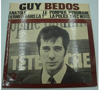 GUY BEDOS anatole/le pompier pyromane/la police avec nous EP Barclay