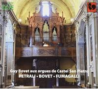 Guy Bovet - Aux Orgues De Castel San Pietro (Ticino)