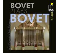 Guy Bovet - Bovet Plays Bovet [IMPORT]