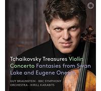 Guy Braunstein; Bbc Symphony Orchestra, Kirill Karabits - Tchaikovsky Treasures
